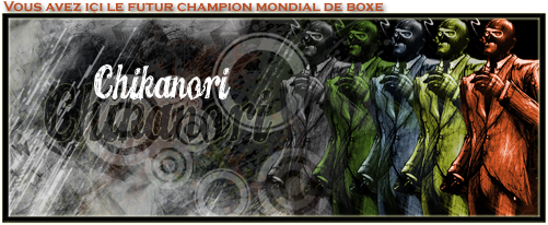 Avatar+Signature pour Chika le boxeur Sign-boxeur-2930e71